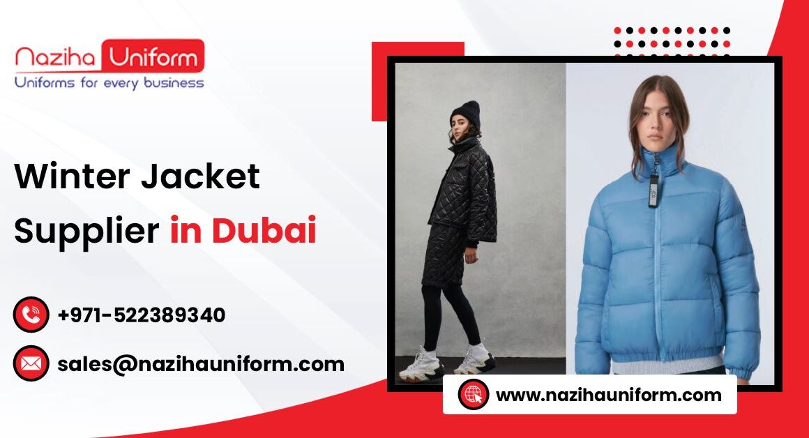 Winter Jacket Supplier in Dubai